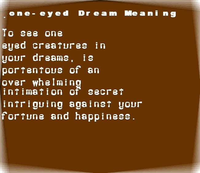 one-eyed dream meaning