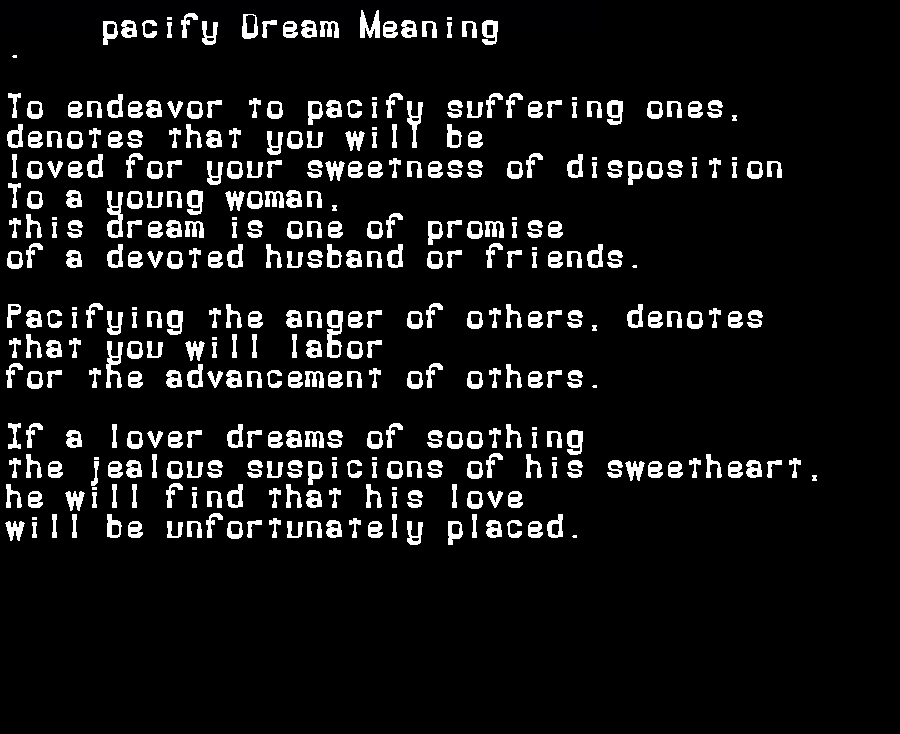 pacify dream meaning