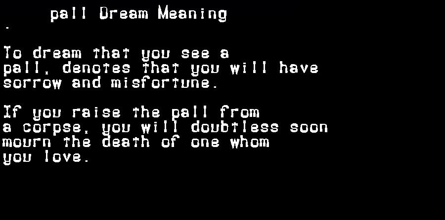 pall dream meaning