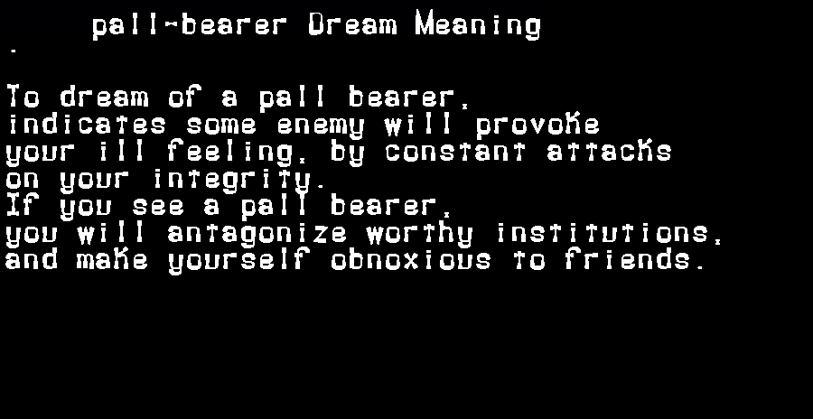 pall-bearer dream meaning