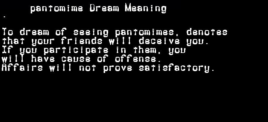 pantomime dream meaning