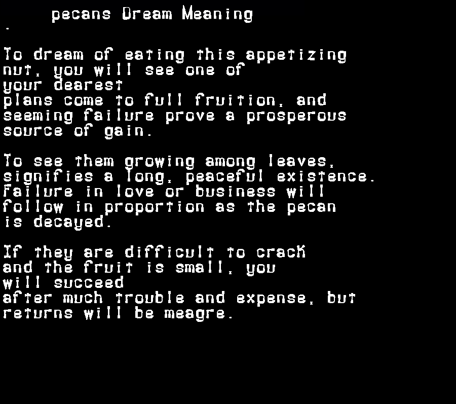 pecans dream meaning