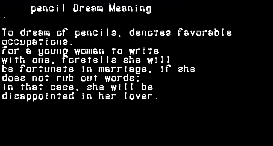 pencil dream meaning