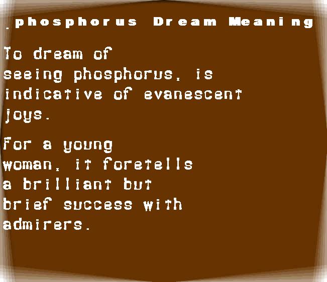 phosphorus dream meaning