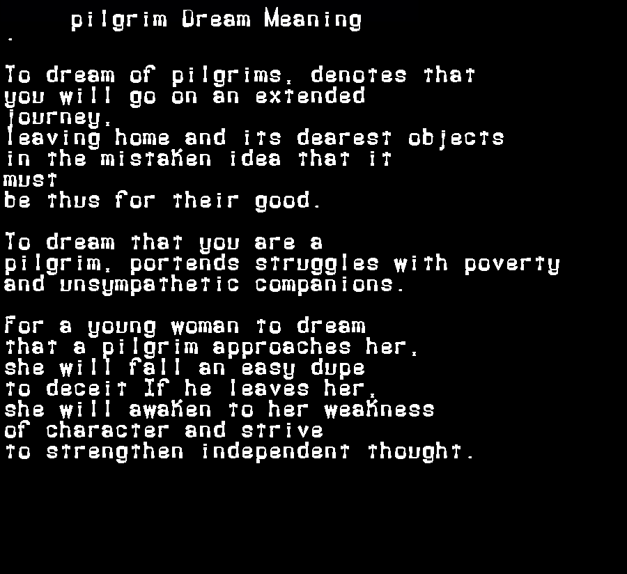 pilgrim dream meaning