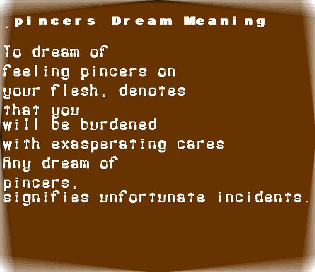 pincers dream meaning