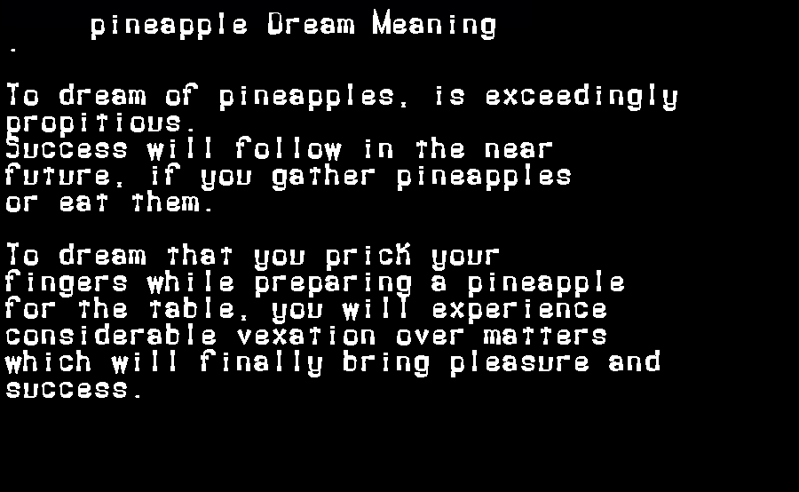 pineapple dream meaning