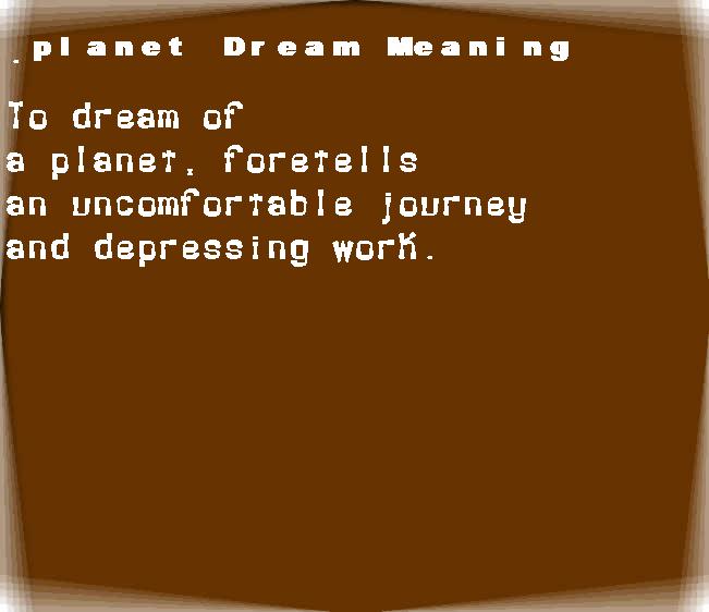 planet dream meaning