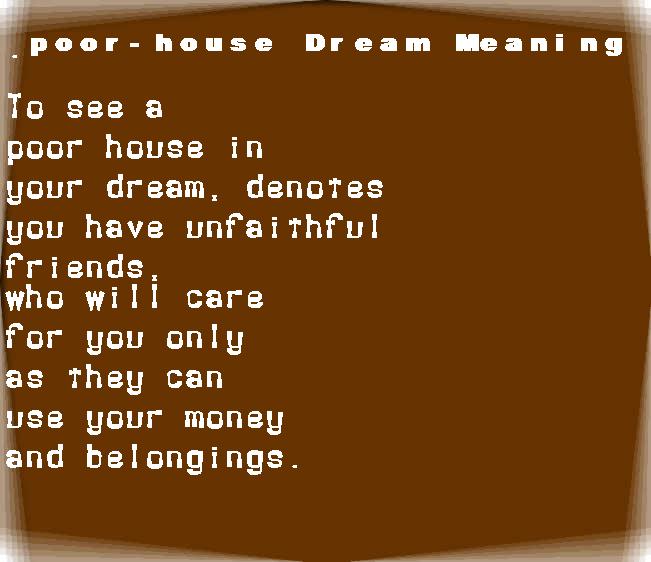 poor-house dream meaning