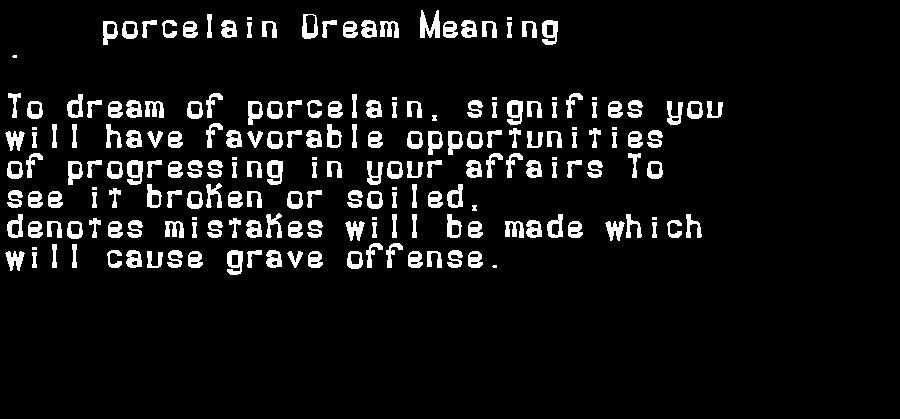 porcelain dream meaning
