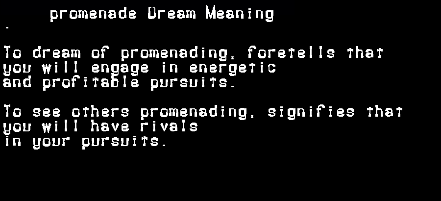 promenade dream meaning