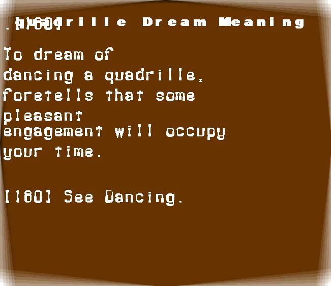 quadrille dream meaning
