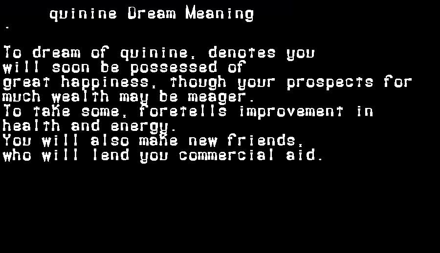 quinine dream meaning