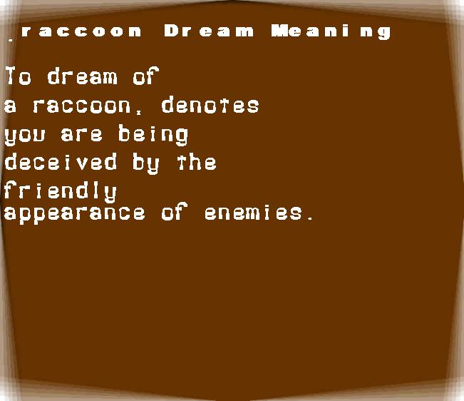 raccoon dream meaning