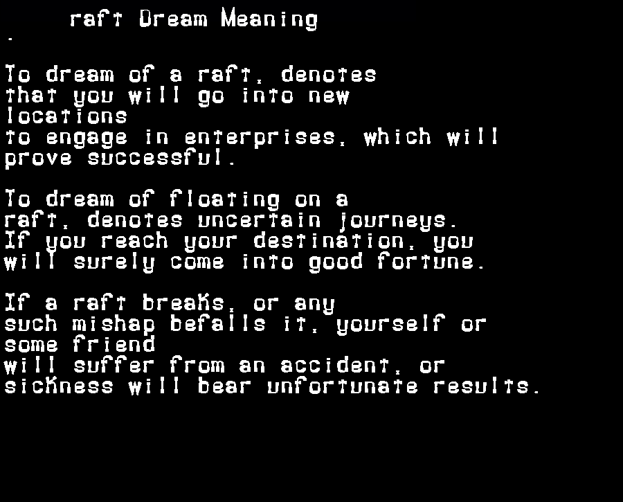 raft dream meaning