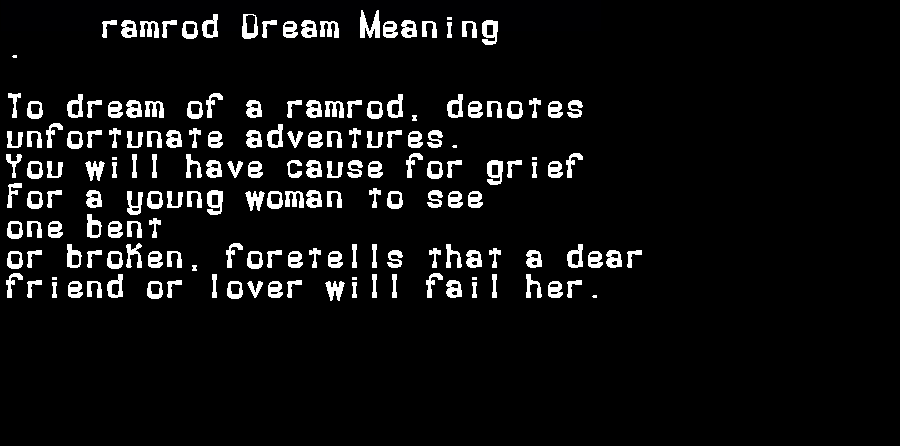 ramrod dream meaning