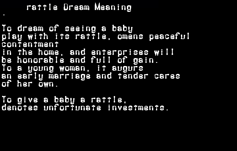 rattle dream meaning
