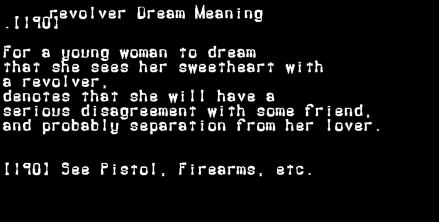 revolver dream meaning