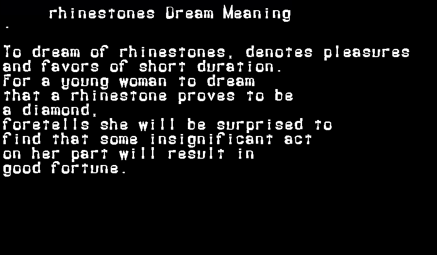rhinestones dream meaning