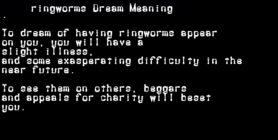 ringworms dream meaning