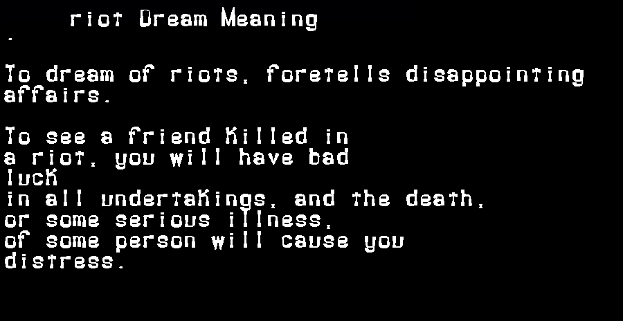 riot dream meaning