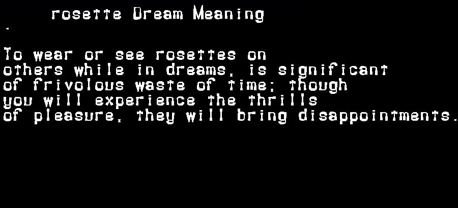 rosette dream meaning