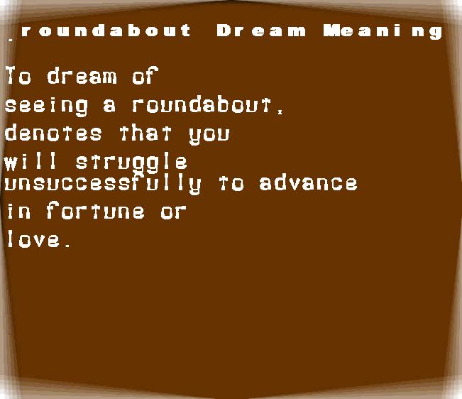 roundabout dream meaning