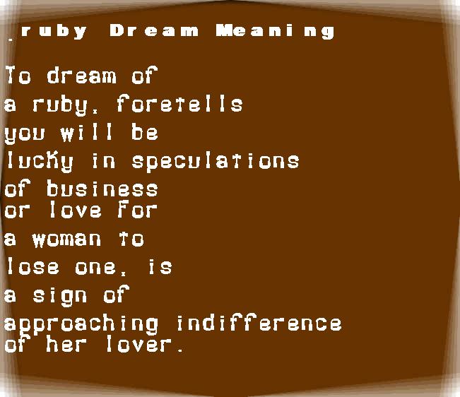 ruby dream meaning