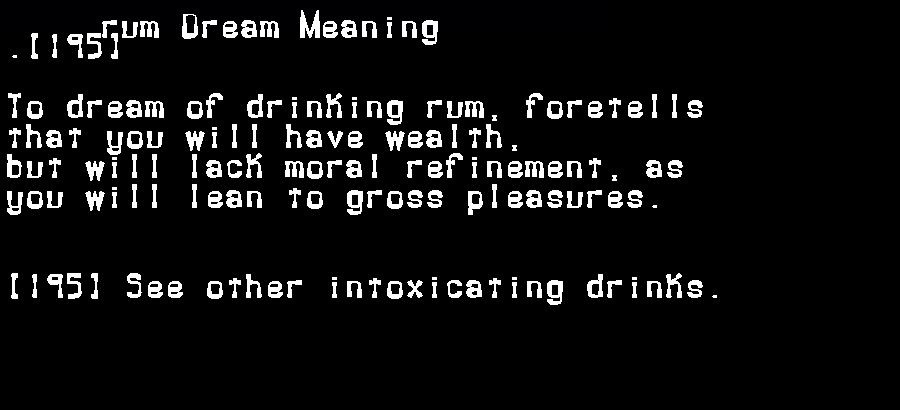 rum dream meaning