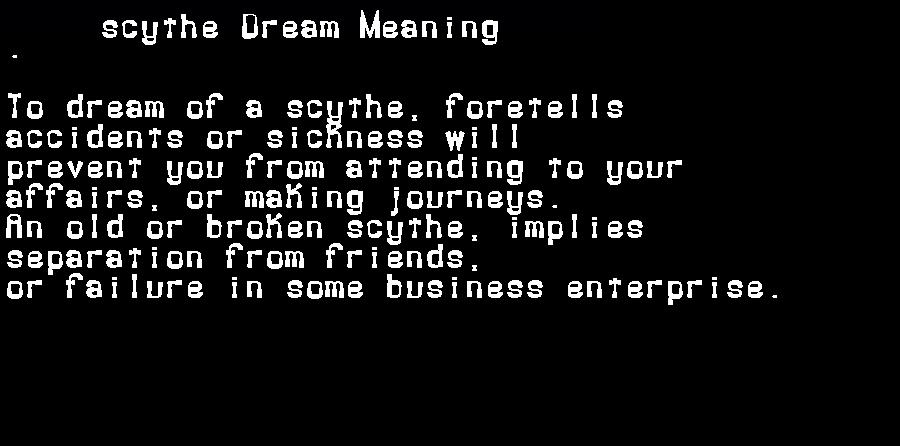 scythe dream meaning