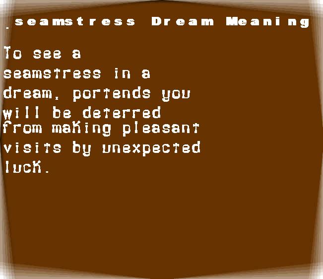 seamstress dream meaning