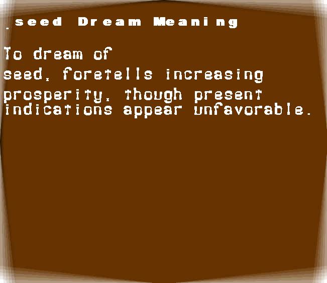seed dream meaning