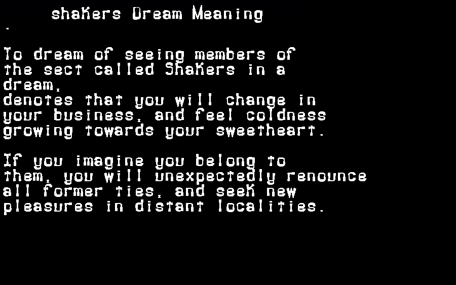 shakers dream meaning