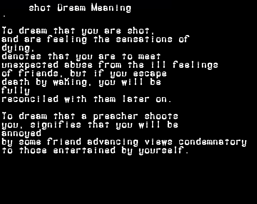 shot dream meaning