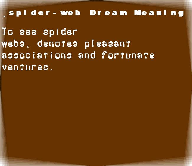 spider-web dream meaning